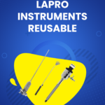 Lapro Instruments Reusable